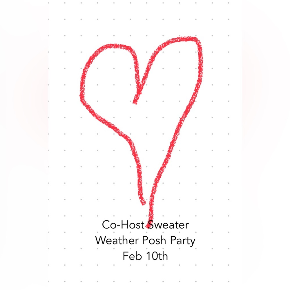 Co-Host Sweater Weather Party Feb 10th